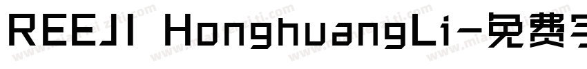 REEJI HonghuangLi字体转换